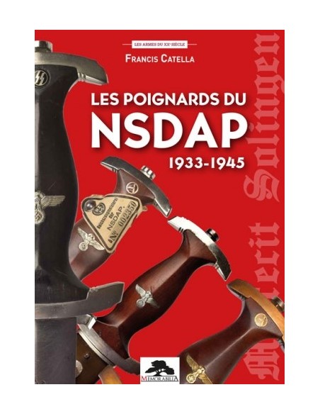 LES POIGNARDS DU NSDAP 1933-1945
