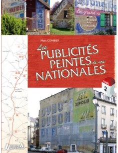 LES PUBLICITÉS PEINTES DE NOS NATIONALES - TOME 2