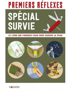 PREMIERS RÉFLEXES SPÉCIAL SURVIE