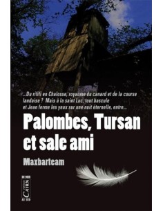 PALOMBES, TURSAN ET SALE AMI