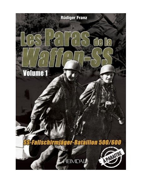 LES PARAS DE LA WAFFEN-SS T1