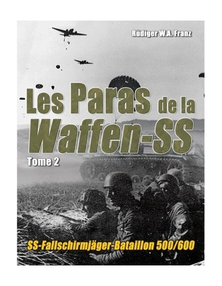 LES PARAS DE LA WAFFEN-SS T2