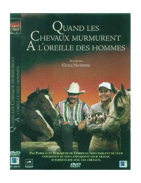 QUAND LES CHEVAUX MURMURENT A L OREILLE DES HOMMES