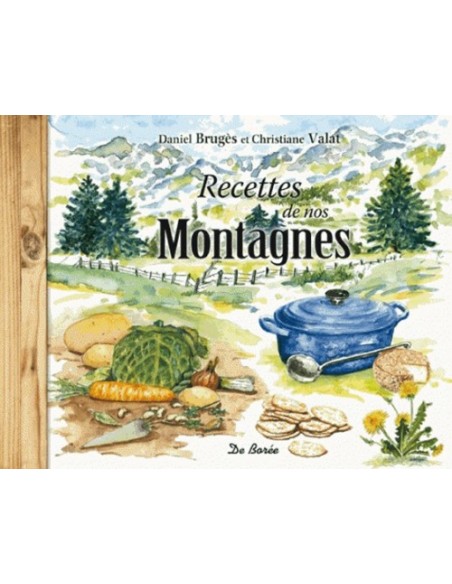 RECETTES DE NOS MONTAGNES