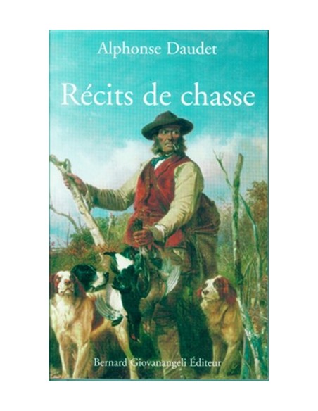 RECITS DE CHASSE DAUDET