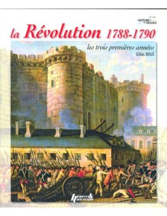 LA RÉVOLUTION (1788-1790) - LES TROIS PREMIÈRES ANNÉES