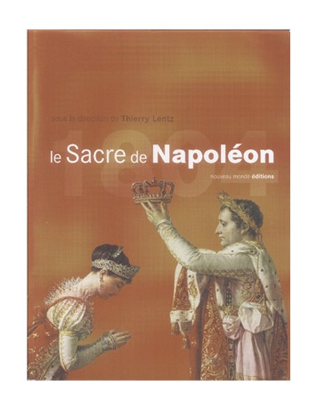 LE SACRE DE NAPOLÉON