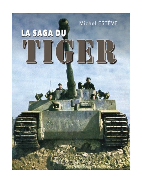 LA SAGA DU TIGER