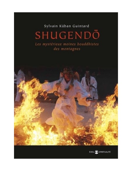 SHUGENDO, LES MYSTÉRIEUX MOINES BOUDDHISTES DES MONTAGNES