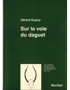 SUR LA VOIE DU DAGUET