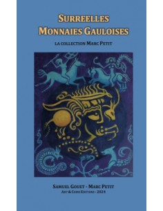SURRÉELLES MONNAIES GAULOISES
