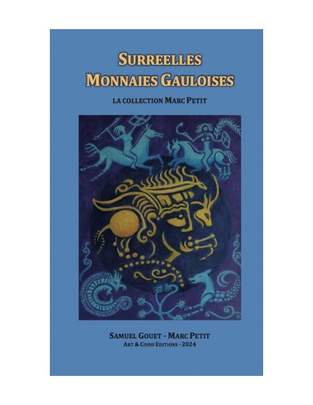 SURRÉELLES MONNAIES GAULOISES