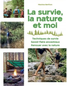 LA SURVIE, LA NATURE ET MOI