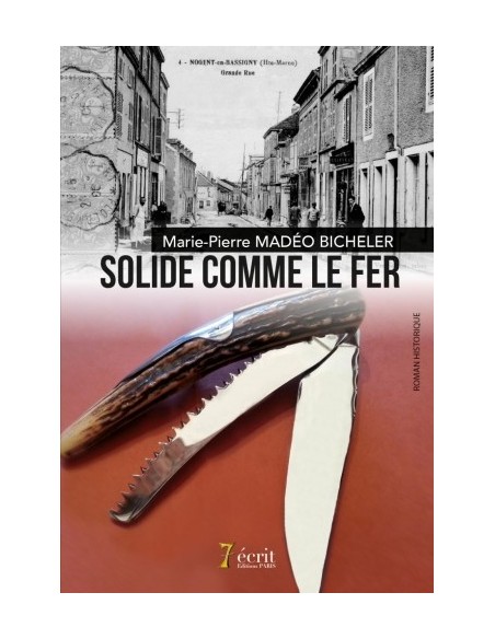 SOLIDE COMME LE FER