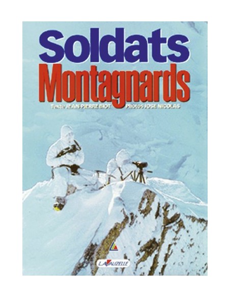 SOLDATS MONTAGNARDS