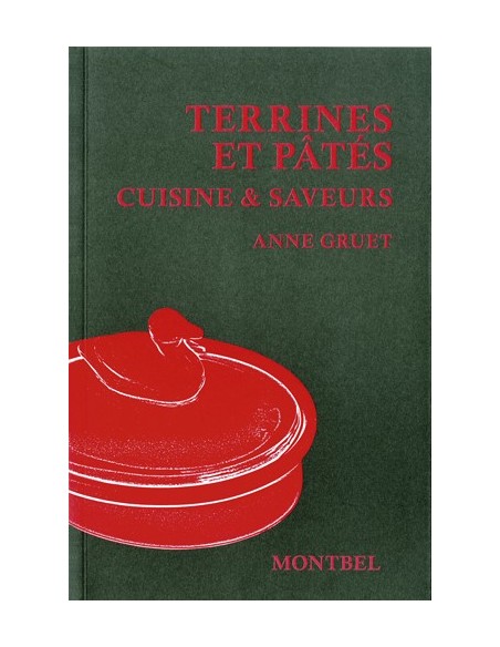 TERRINES ET PÂTÉS - CUISINE & SAVEURS