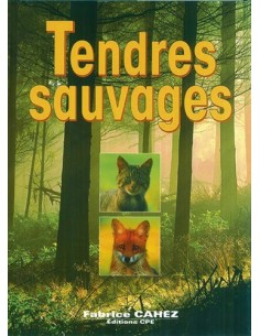 TENDRES SAUVAGES