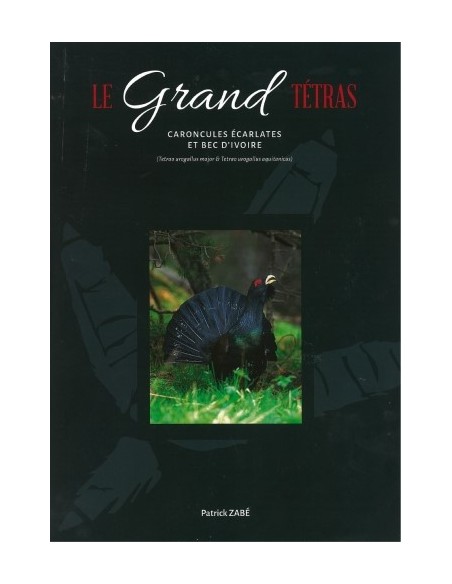 LE GRAND TETRAS