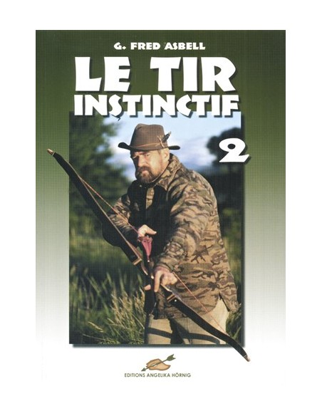LE TIR INSTINCTIF 2