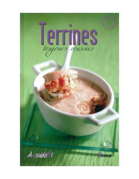 TERRINES TOUJOURS REUSSIES