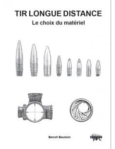 LE TIR LONGUE DISTANCE LE CHOIX DU MATERIEL 2