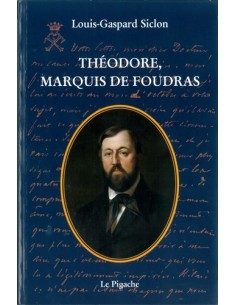 THÉODORE, MARQUIS DE FOUDRAS