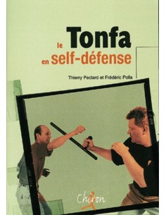 LE TONFA EN SELF-DEFENSE