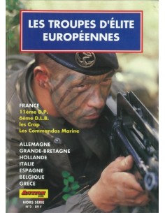LES TROUPES D ELITE EUROPEENNES