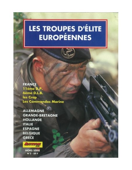 LES TROUPES D ELITE EUROPEENNES