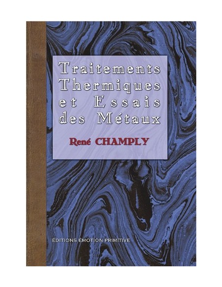 TRAITEMENT THERMIQUE ET ESSAIS DES MÉTAUX