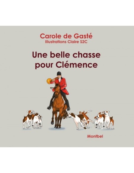 UNE BELLE CHASSE POUR CLÉMENCE