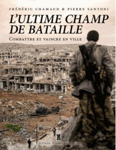 L'ULTIME CHAMP DE BATAILLE, COMBATTRE ET VAINCRE EN VILLE 2
