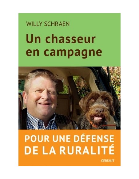 UN CHASSEUR EN CAMPAGNE
