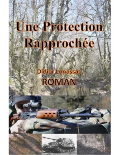 UNE PROTECTION RAPPROCHÉE