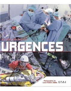URGENCES, AU COEUR DE L ACTION