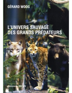 L'UNIVERS SAUVAGE DES GRANDS
