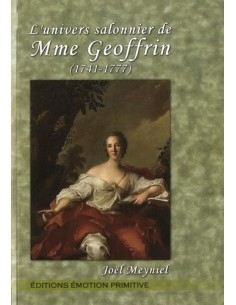 L UNIVERS SALONNIER DE MME GEOFFRIN (1741-1777)