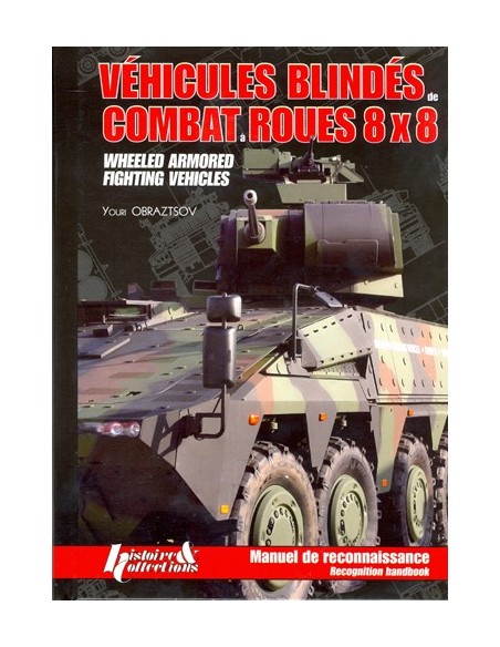 LES VÉHICULES BLINDÉS DE COMBAT À ROUES 8X8