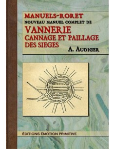NOUVEAU MANUEL COMPLET DE VANNERIE
