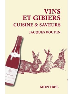 VINS ET GIBIERS CUISINE ET SAVEURS