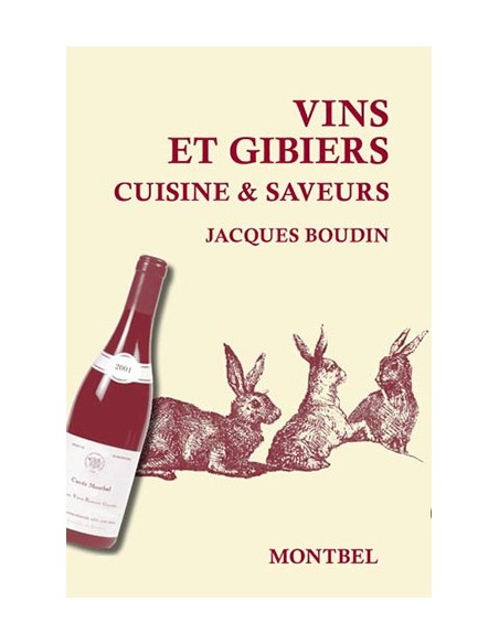 VINS ET GIBIERS CUISINE ET SAVEURS