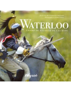 WATERLOO. CHAMP DE BATAILLE DE L EUROPE