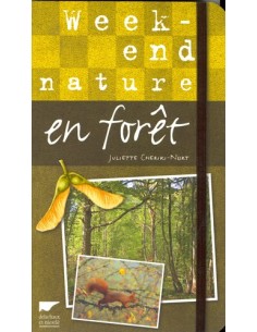 WEEK END NATURE EN FORET