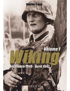 WIKING VOLUME 1 DÉCEMBRE 1940-AVRIL 1942