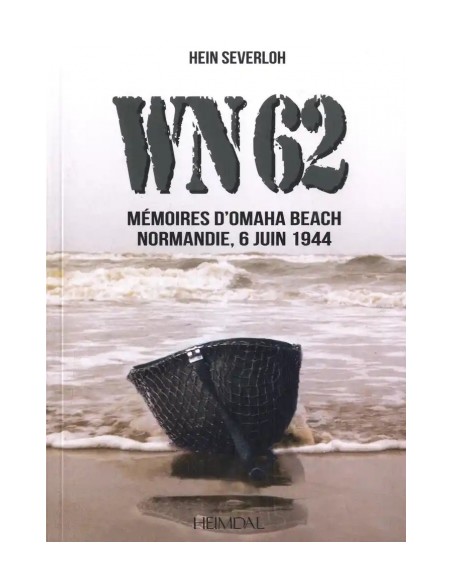 WN62 MÉMOIRES D'OMAHA BEACH NORMAN DIE 6 JUIN 1944