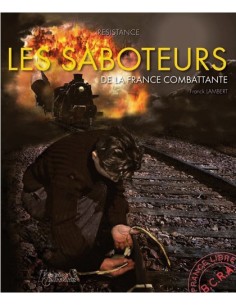 RÉSISTANCE 5 : LES SABOTEURS