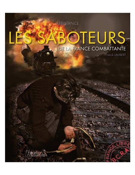 RÉSISTANCE 5 : LES SABOTEURS