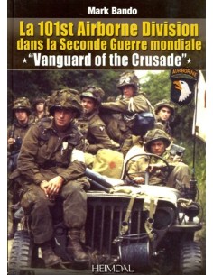 LA 101ST AIRBORNE DIVISION DANS LA SECONDE GUERRE MONDIALE