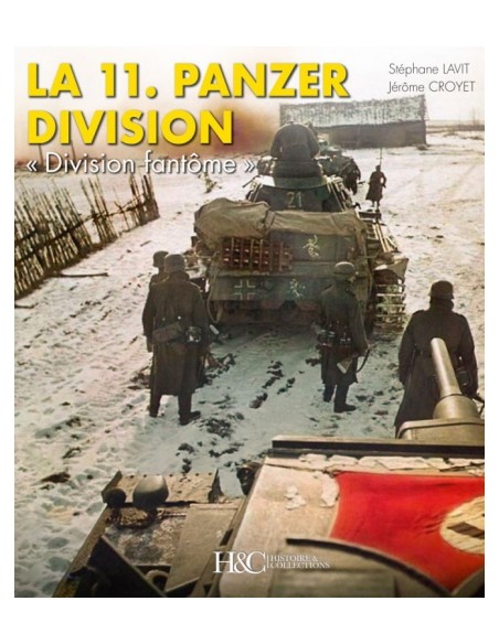 LA 11E PANZERDIVISION 1940-1945