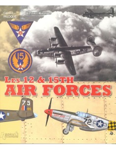 LES 12TH ET 15TH AIR FORCES
